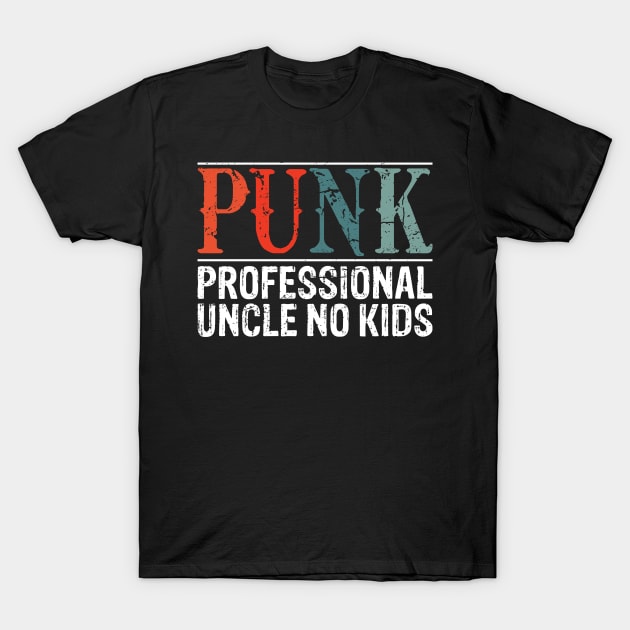 Professional Uncle No Kids T-Shirt by TeeGuarantee